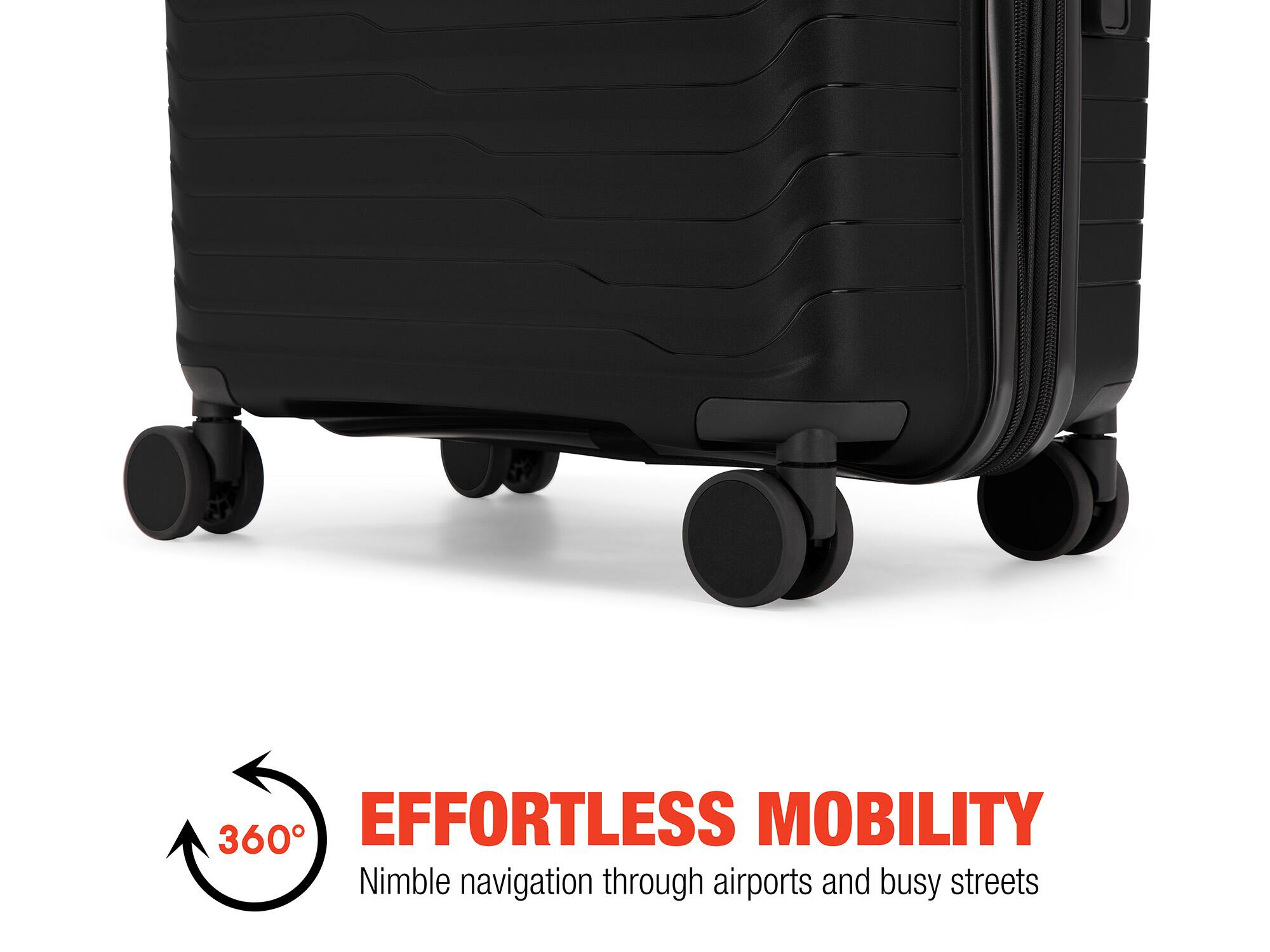 360° EFFORTLESS MOBILITY Nimble navigation through airports and busy streets