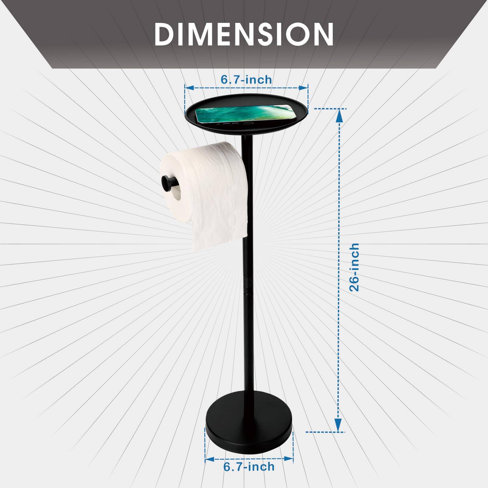 DIMENSION

- 6.7-inch (width)
- 26-inch (height)
- 6.7-inch (base diameter)