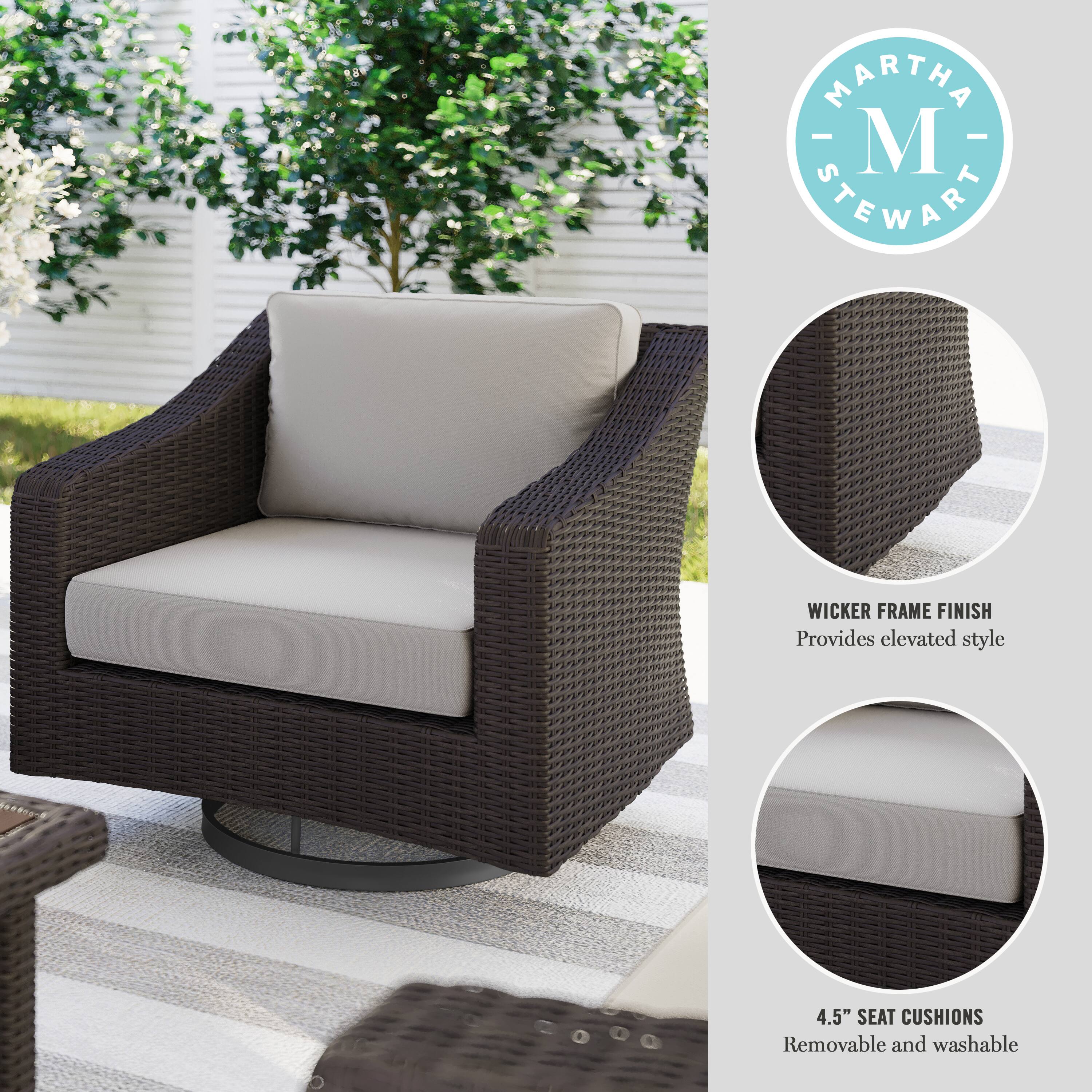 MARTHA STEWART WICKER FRAME FINISH Provides elevated style 4.5" SEAT CUSHIONS Removable and washable