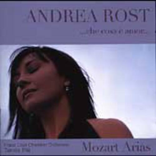 ANDREA ROST  
Mozart Arias