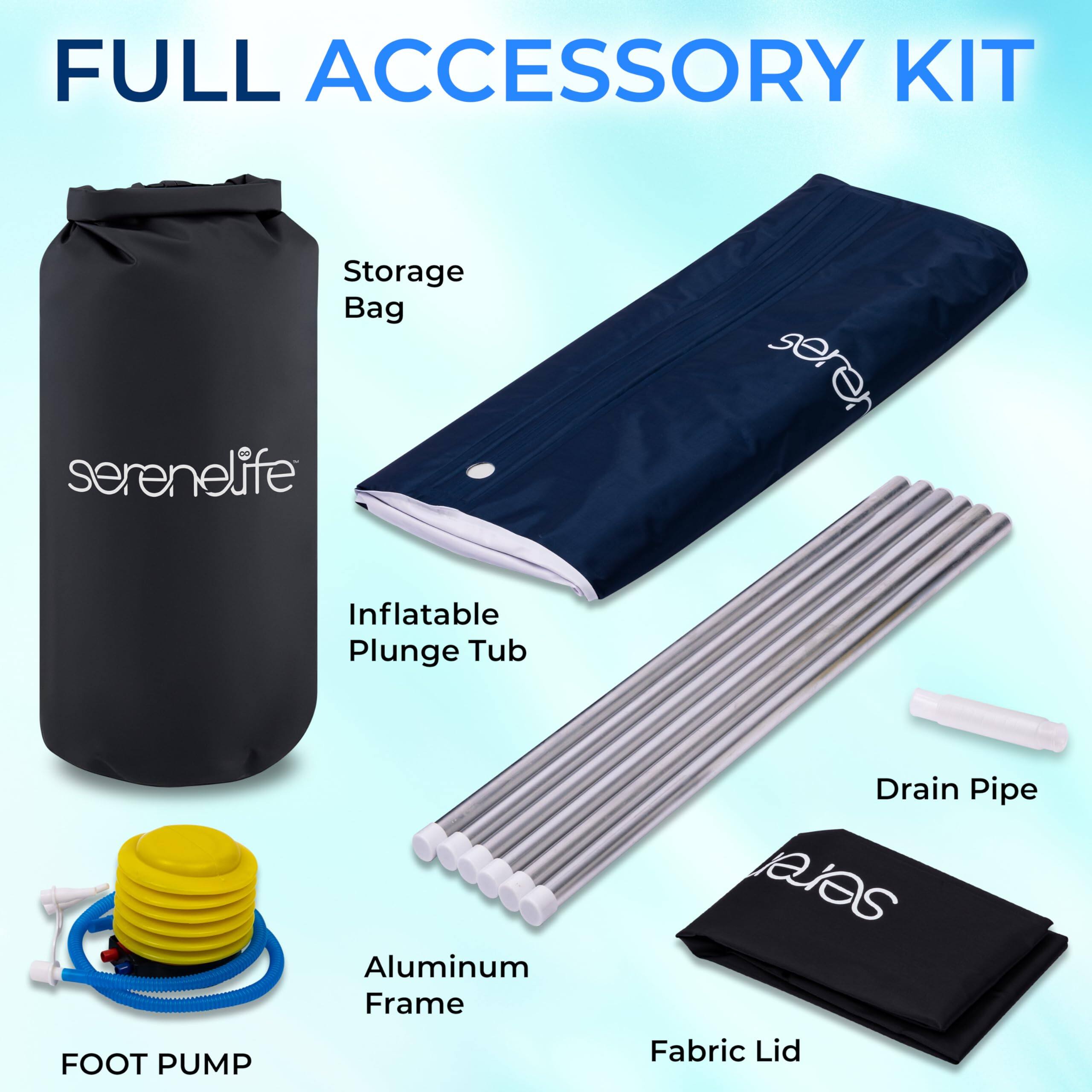 FULL ACCESSORY KIT

- Storage Bag
- Inflatable Plunge Tub
- Aluminum Frame
- Drain Pipe
- Fabric Lid
- FOOT PUMP