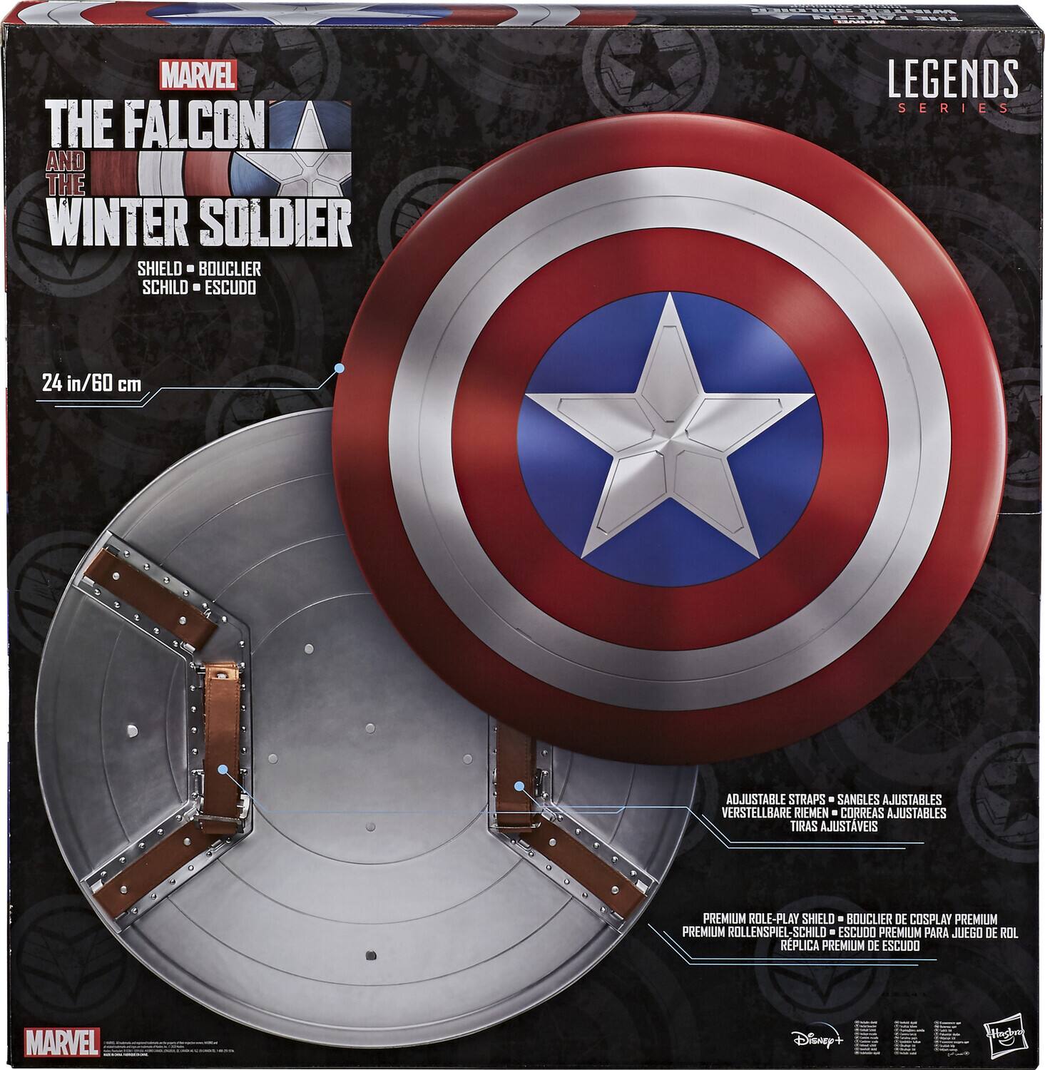 Sure, here is the corrected and grouped text from the image:

---

**MARVEL**

**THE FALCON AND THE WINTER SOLDIER**

**SHIELD • BOUCLIER • SCHIL • ESCUDO**

**24 in / 60 cm**

**ADJUSTABLE STRAPS • SANGLES AJUSTABLES • VERSTELLBARE RIEMEN • CORREAS AJUSTABLES • TIJAS AJUSTAVEIS**

**PREMIUM ROLE-PLAY SHIELD • BOUCLIER DE COSPLAY PREMIUM • PREMIUM ROLLENSPIEL-SCHIL • ESCUDO PREMIUM PARA JUEGO DE ROL • REPLICA PREMIUM DE ESCUDO**

**LEGENDS SERIES**

**Disney+**

**Hage**

---

This text is organized to reflect the information on the packaging, including the product name, dimensions, adjustable straps, and premium role-play shield details.