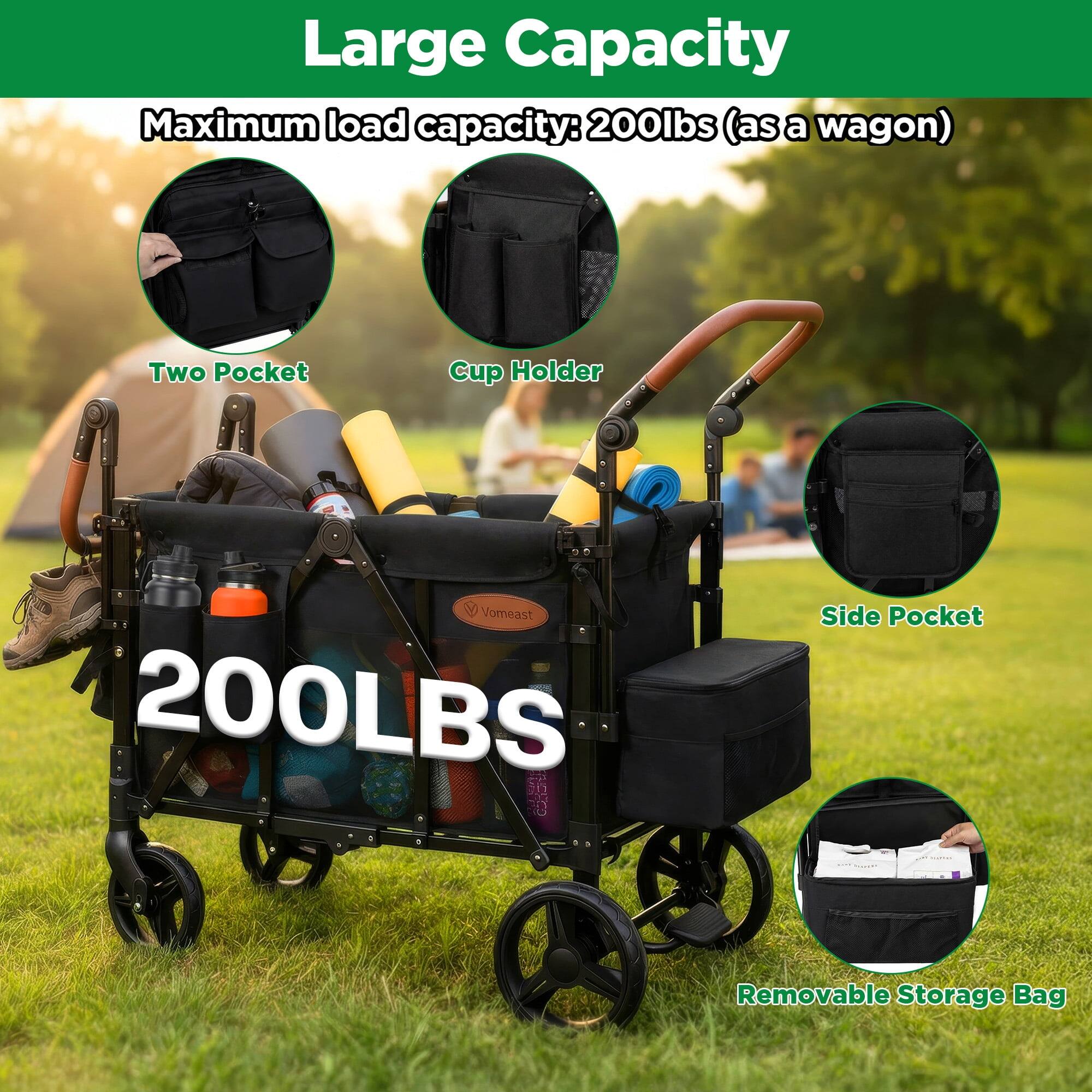 Large Capacity  
Maximum load capacity: 200lbs (as a wagon)  

- Two Pocket  
- Cup Holder  
- Side Pocket  
- Removable Storage Bag  

Vomeast 200LBS