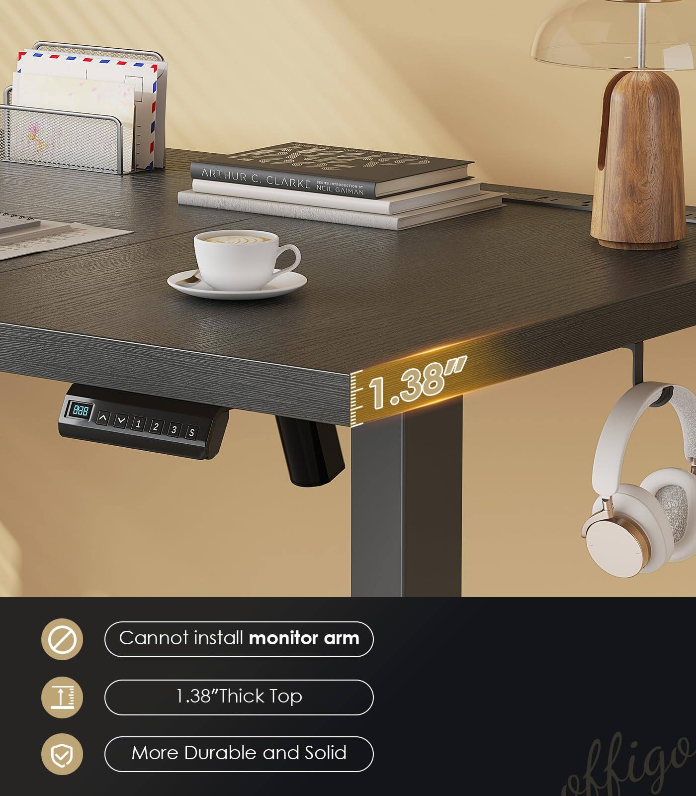 ARTHUR C. CLARKE NEW SR E - GAIMAN 988 A V 1 2 3 S 1.38"  
Cannot install monitor arm  
1.38"Thick Top More Durable and Solid  
okfigo