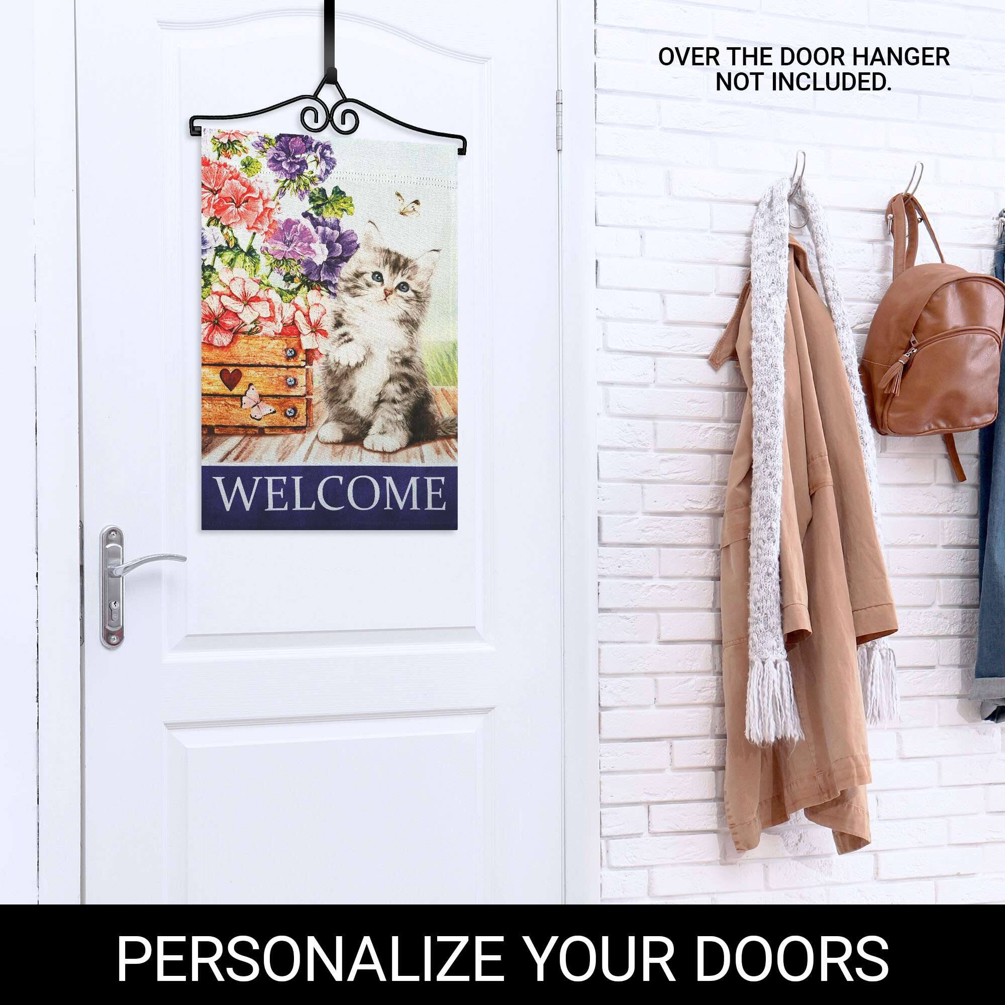 OVER THE DOOR HANGER NOT INCLUDED.  
WELCOME  
PERSONALIZE YOUR DOORS
