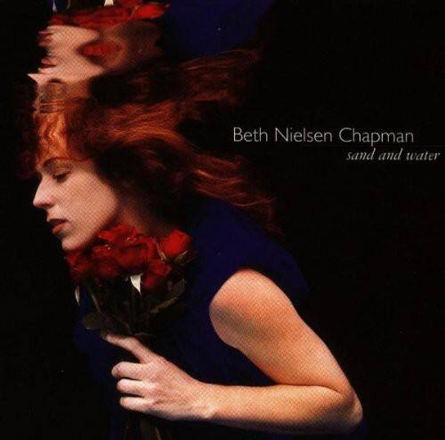 Beth Nielsen Chapman  
sand and water