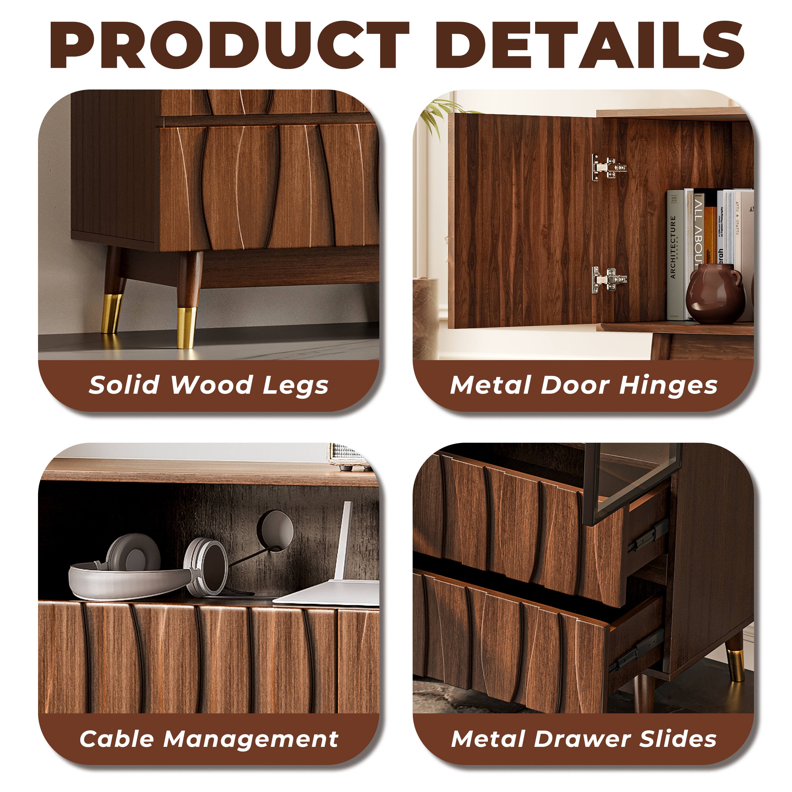 PRODUCT DETAILS

- Solid Wood Legs
- Metal Door Hinges
- Cable Management
- Metal Drawer Slides