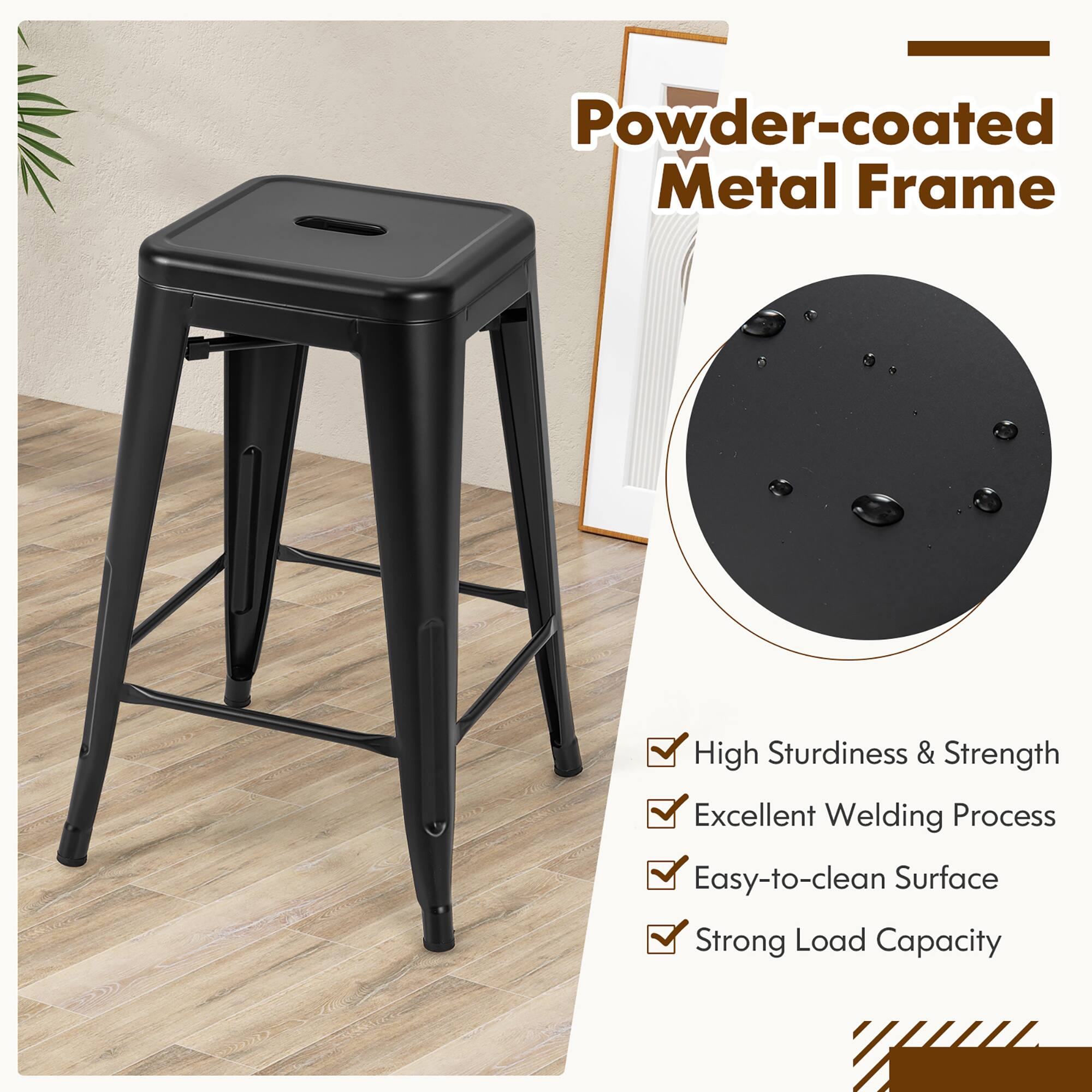 Powder-coated Metal Frame

High Sturdiness & Strength
Excellent Welding Process
Easy-to-clean Surface
Strong Load Capacity