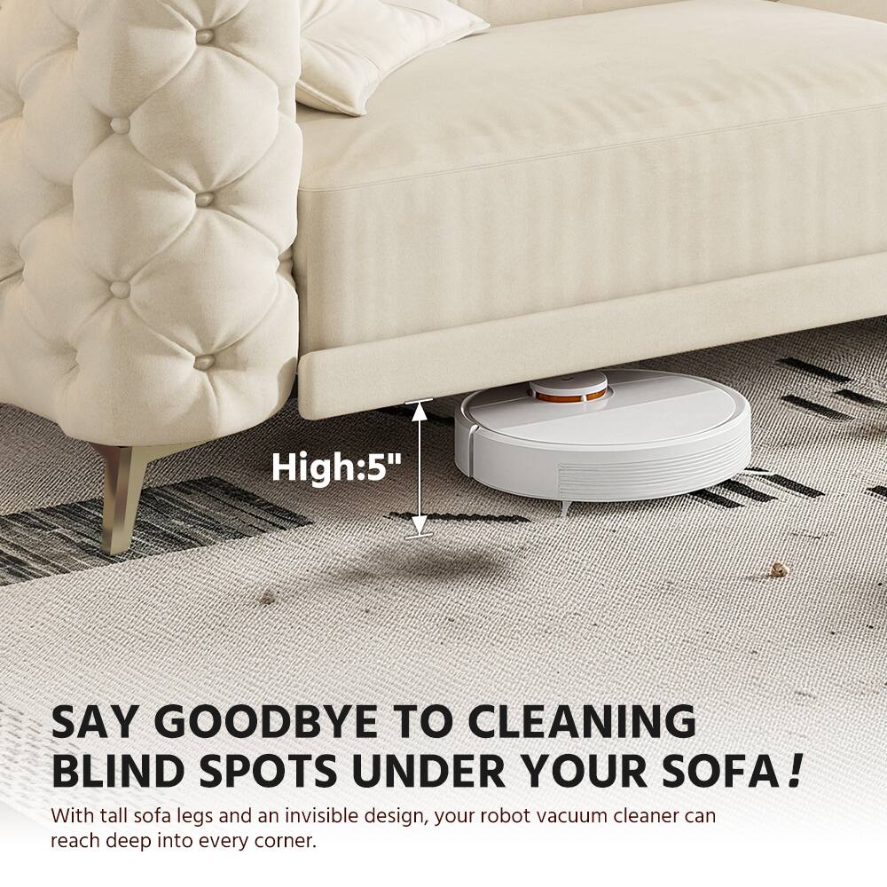 High: 5"  
SAY GOODBYE TO CLEANING BLIND SPOTS UNDER YOUR SOFA!  
With tall sofa legs and an invisible design, your robot vacuum cleaner can reach deep into every corner.