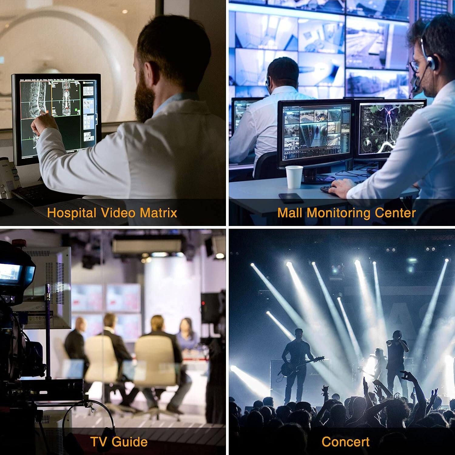 Hospital Video Matrix  
Mall Monitoring Center  
TV Guide  
Concert