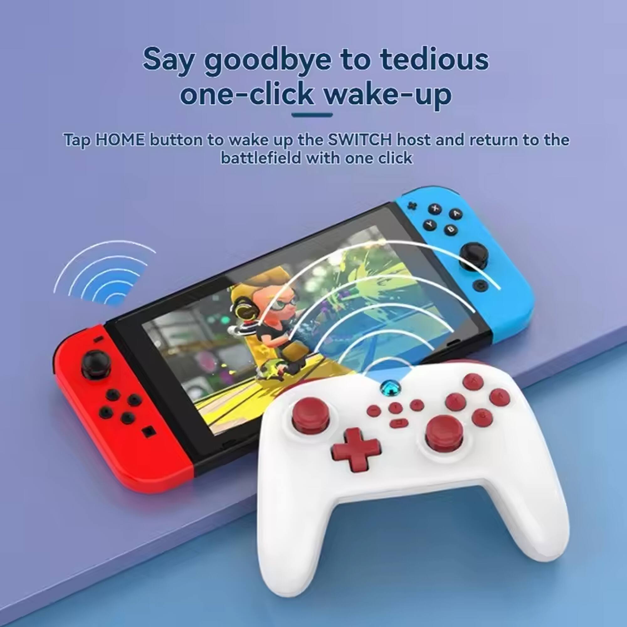 Say goodbye to tedious one-click wake-up

Tap HOME button to wake up the SWITCH host and return to the battlefield with one click