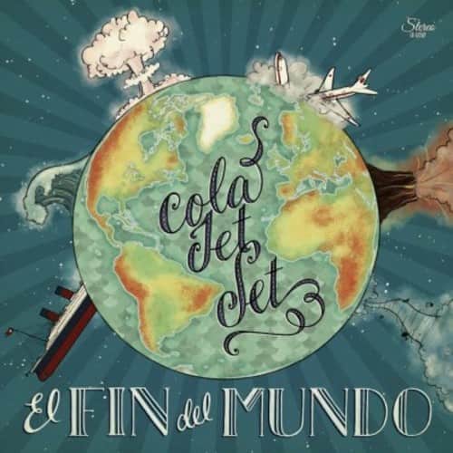 Cola Jet Set - El Fin Del Mundo   - COMPACT DISCS [CD] price history on PriceWatchPro