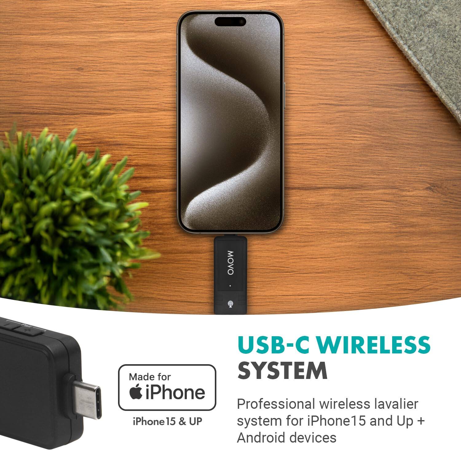 USB-C Wireless System

Made for iPhone
iPhone 15 & Up

Professional wireless lavalier system for iPhone 15 and Up + Android devices