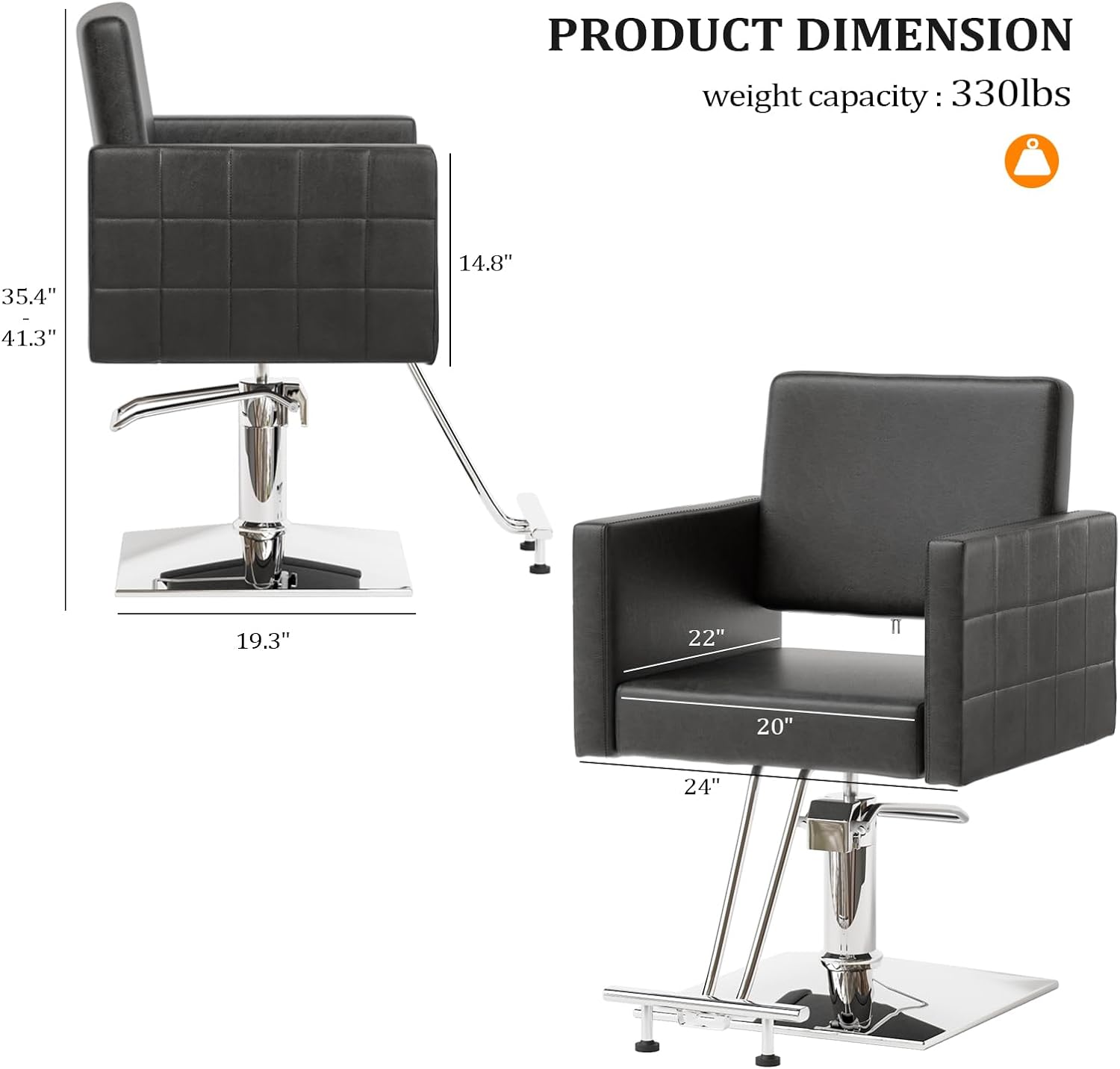 PRODUCT DIMENSION  
weight capacity: 330lbs  
35.4" x 14.8" x 41.3" x 19.3" x 22" x 20" x 24"