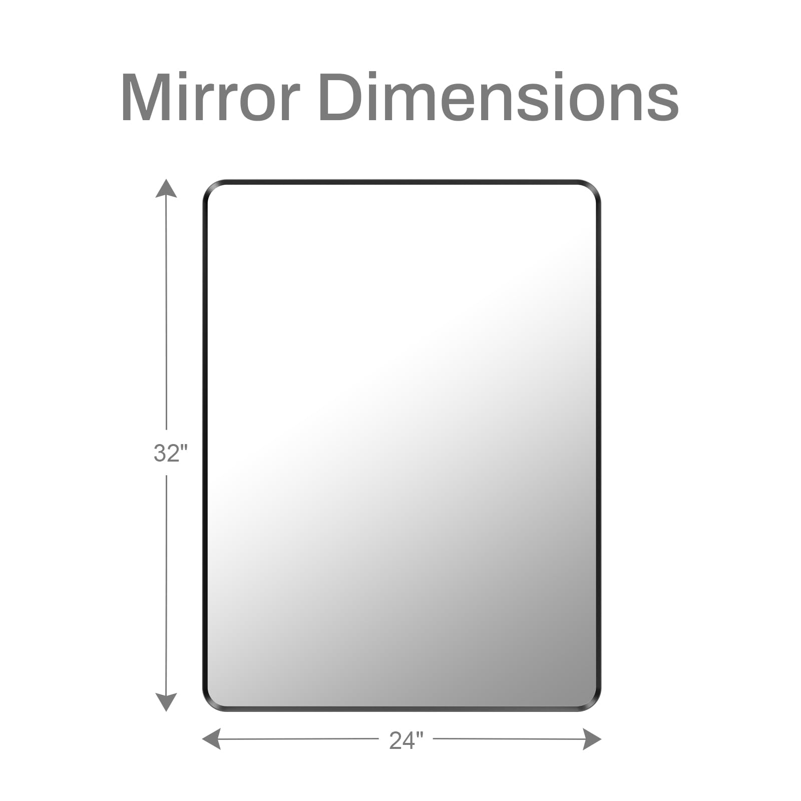 Mirror Dimensions  
32" x 24"