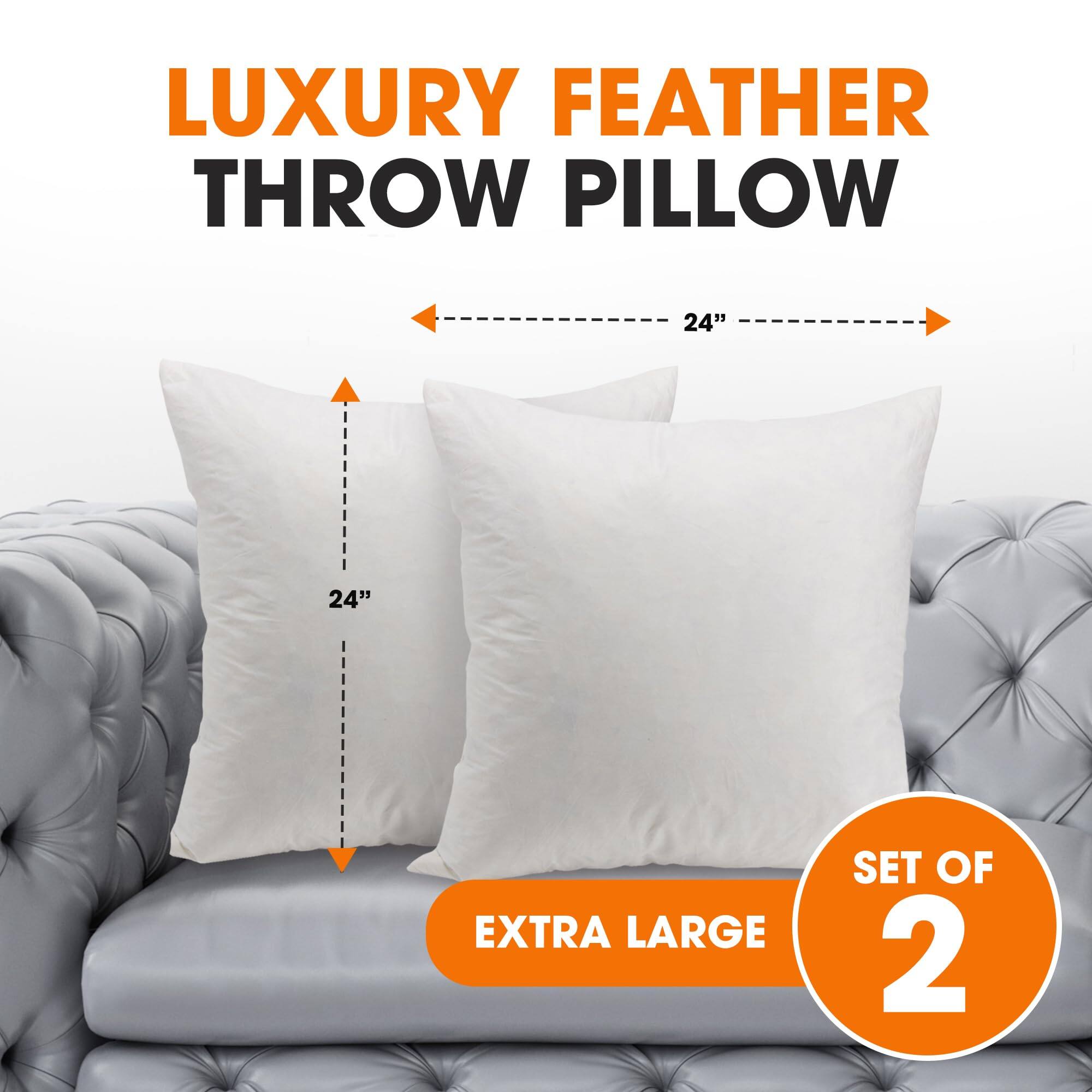 LUXURY FEATHER THROW PILLOW  
24"  
24"  
EXTRA LARGE  
SET OF 2