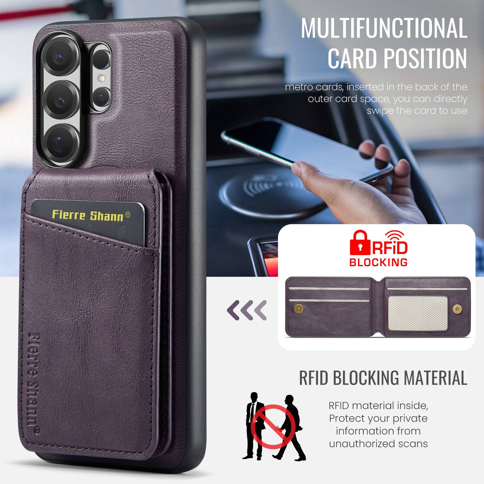 MULTIFUNCTIONAL CARD POSITION

Metro cards, inserted in the back of the outer card space, you can directly swipe the card to use.

RFID BLOCKING

RFID BLOCKING MATERIAL

RFID material inside, protect your private information from unauthorized scans.