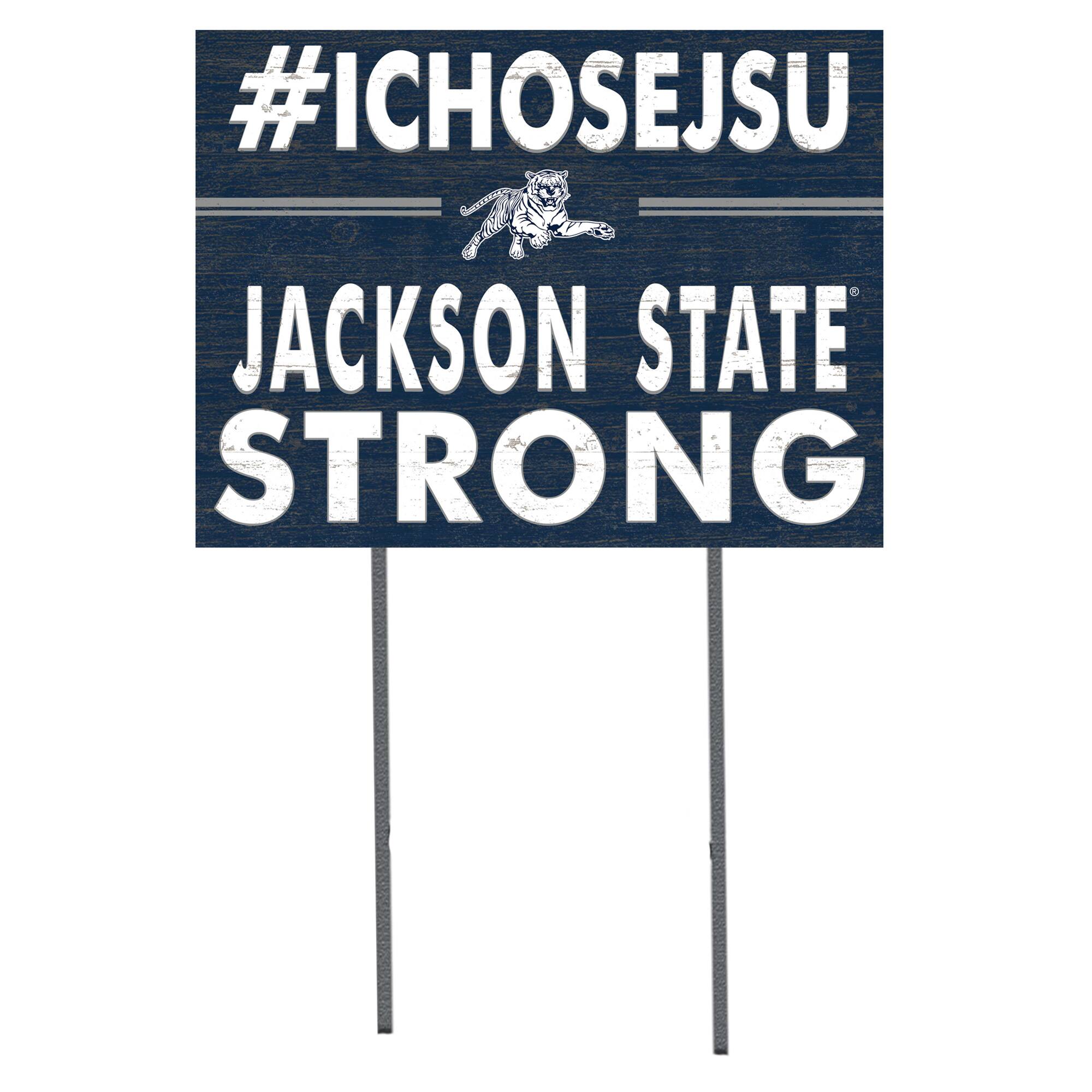Jackson State Tigers 18'' x 24'' I Chose Lawn Sign