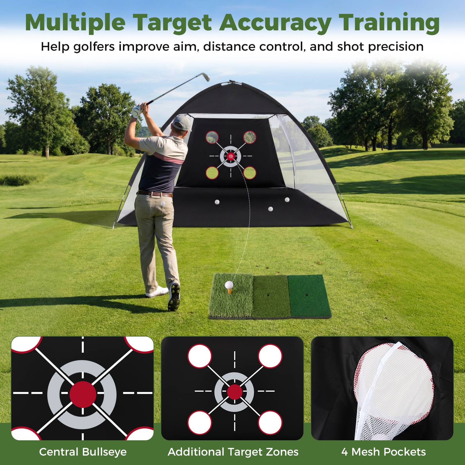 Multiple Target Accuracy Training  
Help golfers improve aim, distance control, and shot precision  

Central Bullseye  
Additional Target Zones  
4 Mesh Pockets