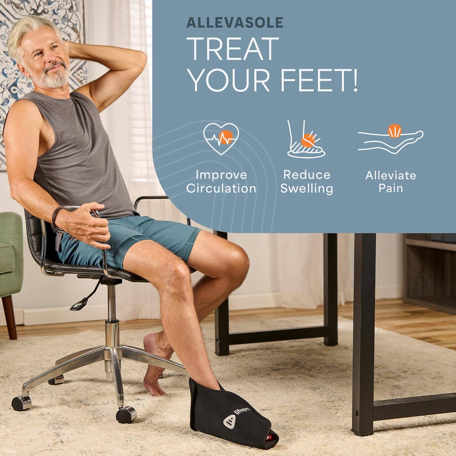 ALLEVASOLE  
TREAT YOUR FEET!  

- Improve Circulation  
- Reduce Swelling  
- Alleviate Pain