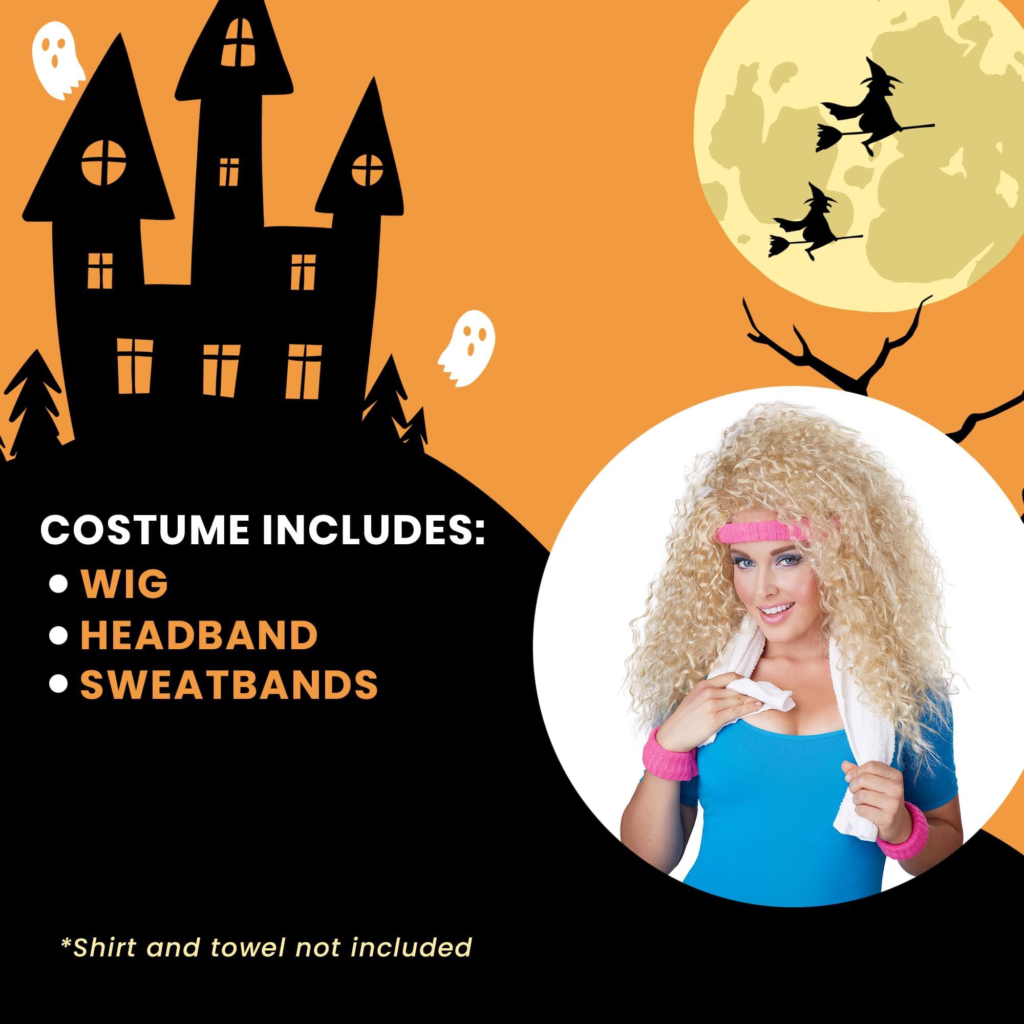COSTUME INCLUDES:  
- WIG  
- HEADBAND  
- SWEATBANDS  

*Shirt and towel not included