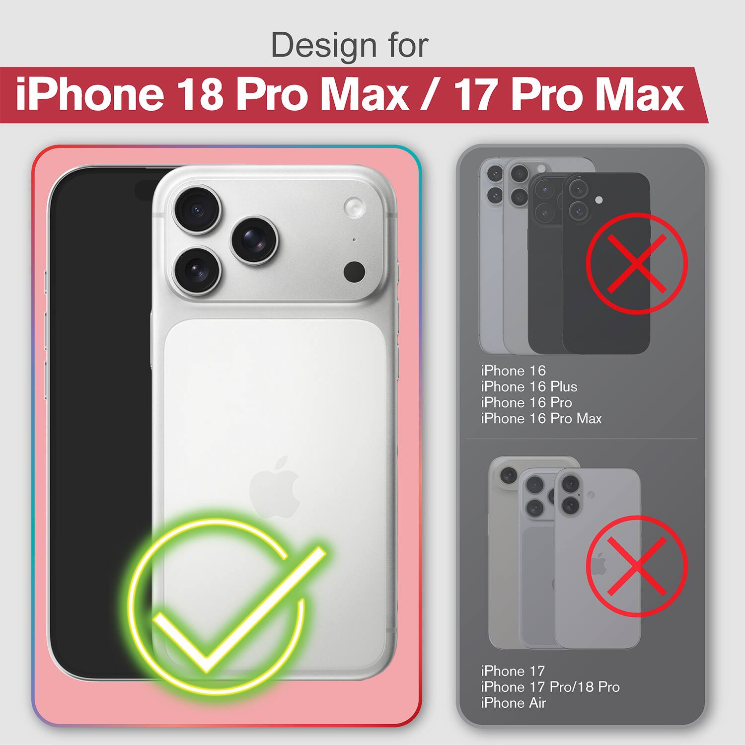 Design for iPhone 18 Pro Max / 17 Pro Max

X
iPhone 16 iPhone 16 Plus iPhone 16 Pro iPhone 16 Pro Max

X
iPhone 17 iPhone 17 Pro/18 Pro iPhone Air
