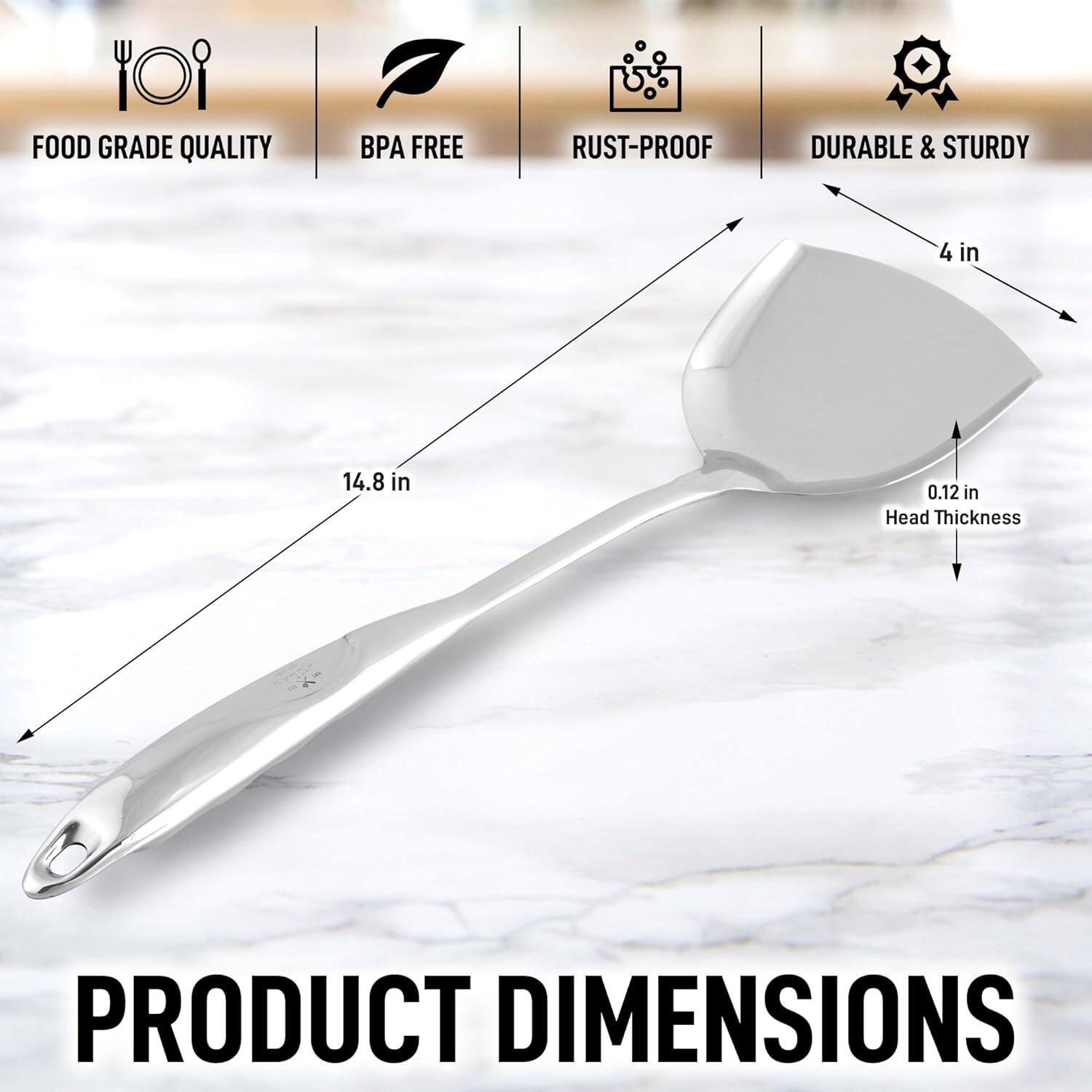 - FOOD GRADE QUALITY
- BPA FREE
- RUST-PROOF
- DURABLE & STURDY

PRODUCT DIMENSIONS

- 14.8 in
- 4 in
- 0.12 in Head Thickness
