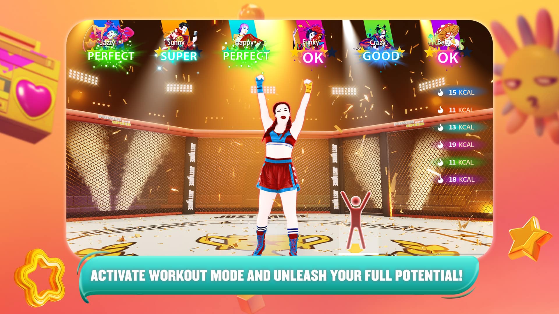 Group:
* Jazzy PERFECT
* Sunny SUPER
* Tappy PERFECT
* Funky OK
* Crazy GOOD
* Baby OK
Corrected text:
* Activate workout mode and unleash your full potential!