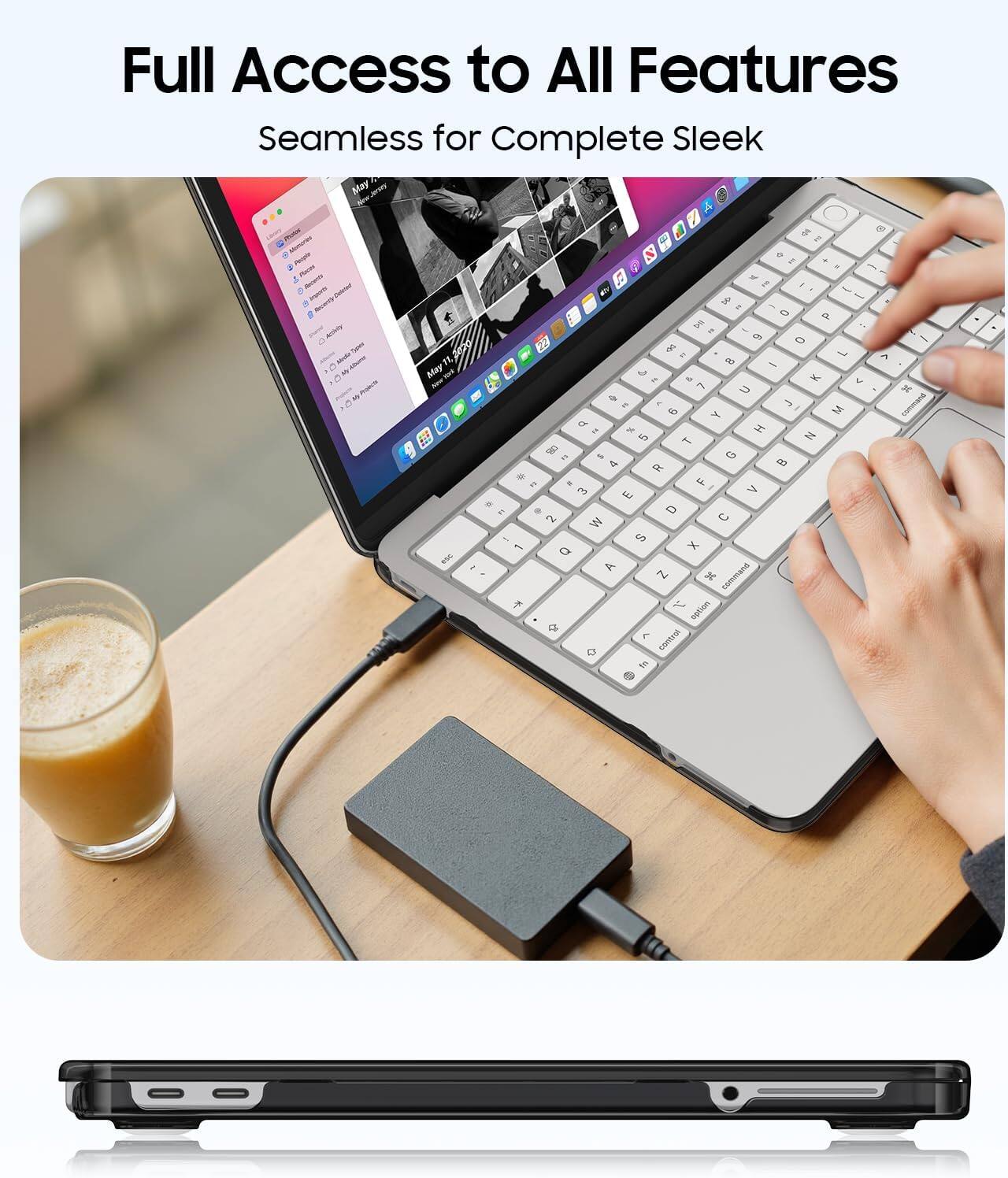 Full Access to All Features  
Seamless for Complete Sleek