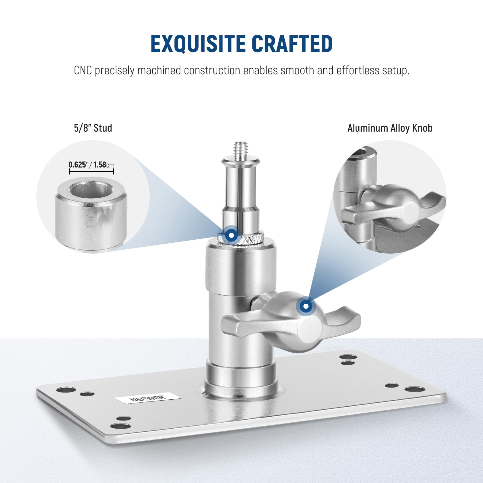 EXQUISITE CRAFTED  
CNC precisely machined construction enables smooth and effortless setup.  

5/8" Stud  
0.625 / 1.58cm  

Aluminum Alloy Knob