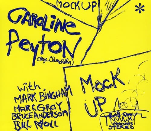 Caroline Peyton - Mock Up   - COMPACT DISCS [CD] price history on PriceWatchPro