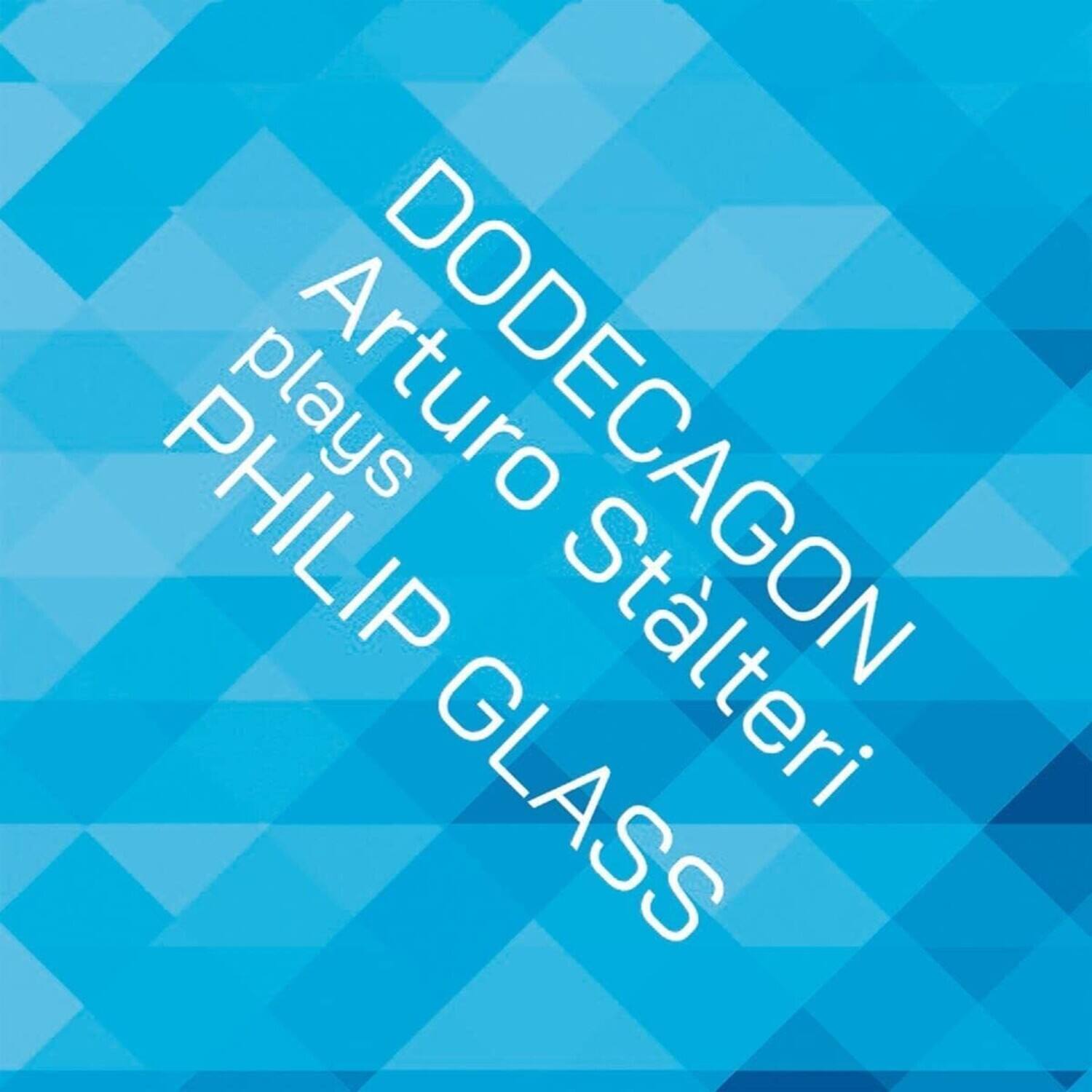 Arturo Stalteri - Glass: Dodecagon   - COMPACT DISCS [CD] price history on PriceWatchPro