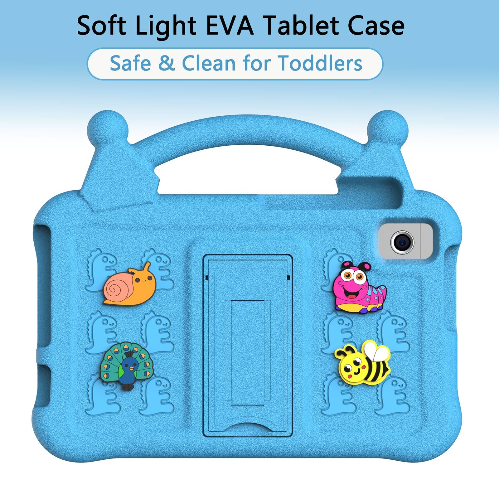 Soft Light EVA Tablet Case  
Safe & Clean for Toddlers