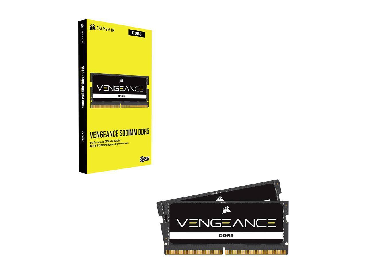 CORSAIR  
CORSAIR  
DDR5  
VENGEANCE SODIMM DDR5  
VENGEANCE SODIMM DDR5  
VENGEANCE SODIMM DDR5  
Performance DDR5 SODIMM Hautes Performances  
CUE  
VENGEANCE DDR5