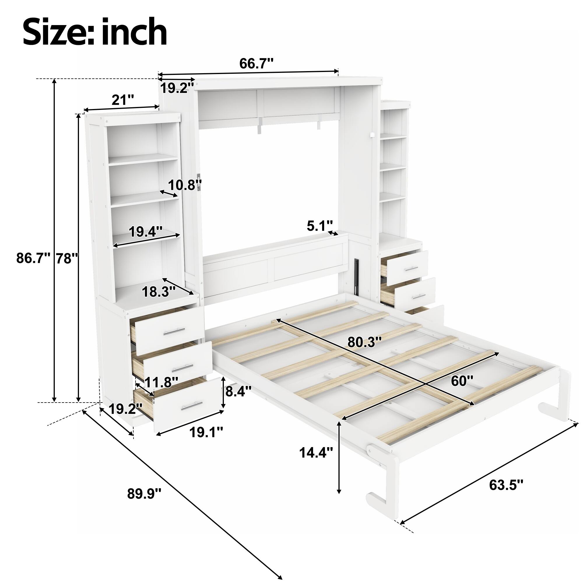 Size: inch  
66.7"  
21"  
19.2"  
10.8"  
19.4"  
5.1"  
86.7"  
78"  
18.3"  
80.3"  
11.8"  
8.4"  
19.2"  
19.1"  
14.4"  
60"  
89.9"  
63.5"