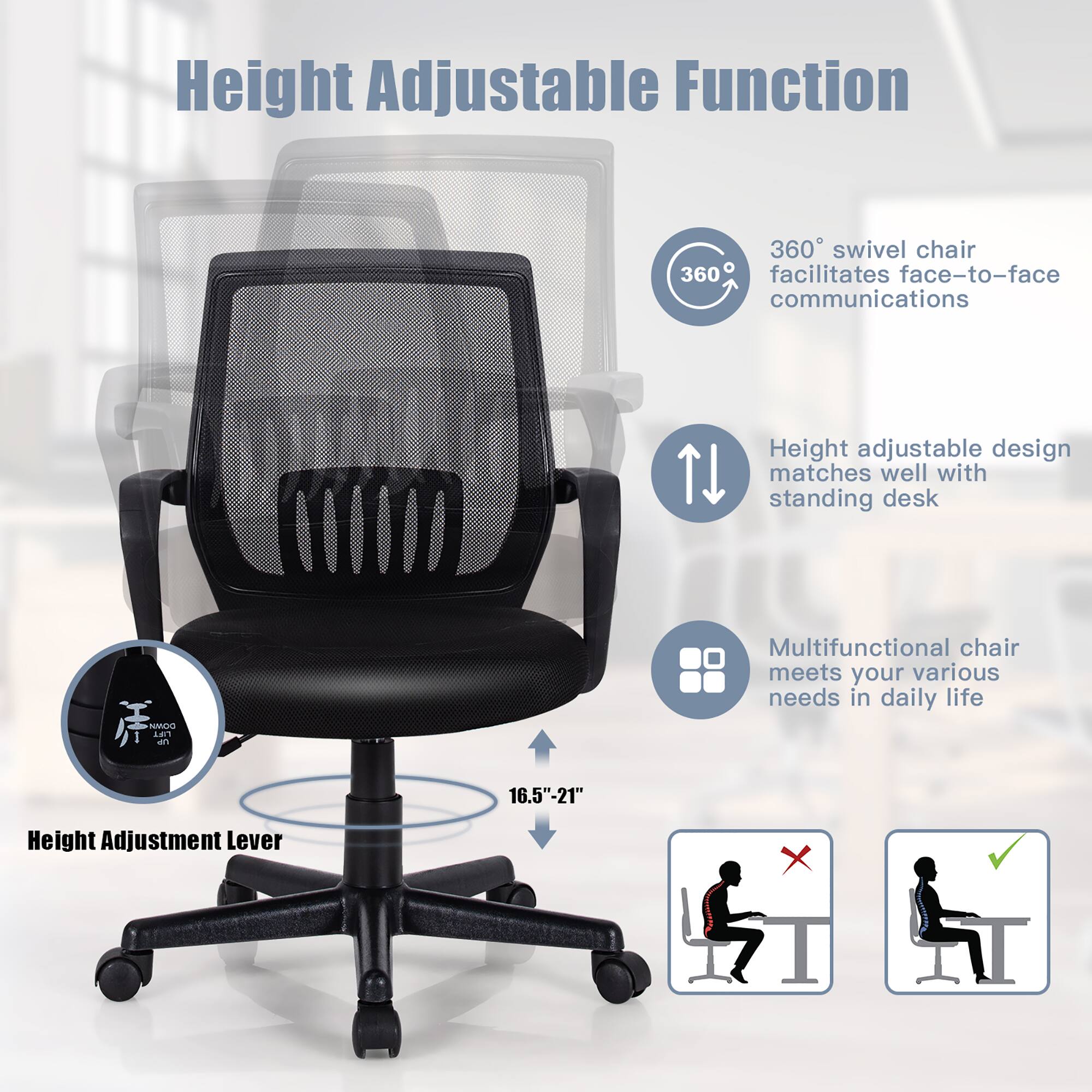 The text on the image is grouped and corrected as follows:

Height Adjustable Function: 360 swivel chair 360 facilitates face-to-face communications. Height adjustable design matches well with standing desk.

NAER LFF an Multifunctional chair meets your various needs in daily life.

16.5"-21" Height Adjustment Lever X