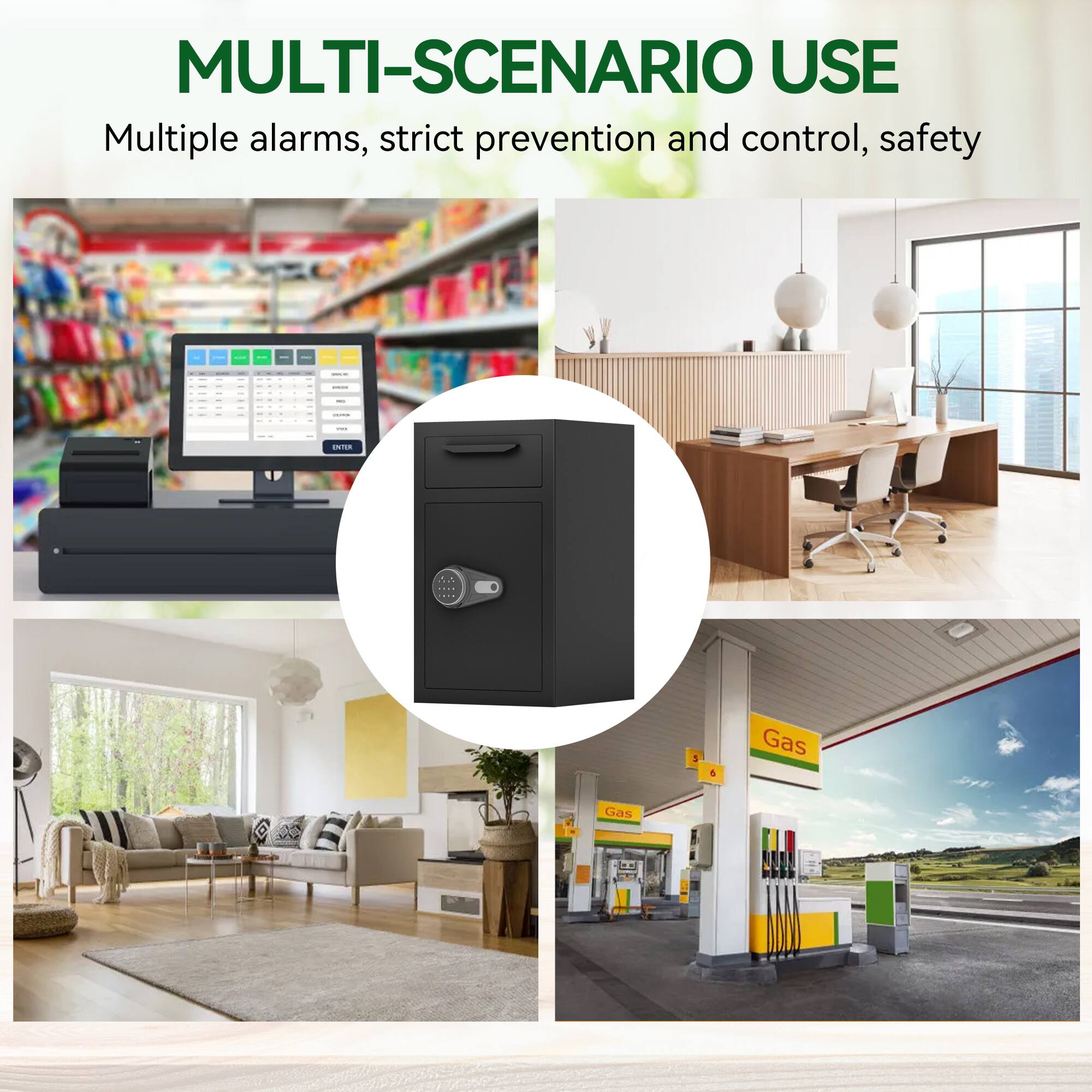 MULTI-SCENARIO USE  
Multiple alarms, strict prevention and control, safety