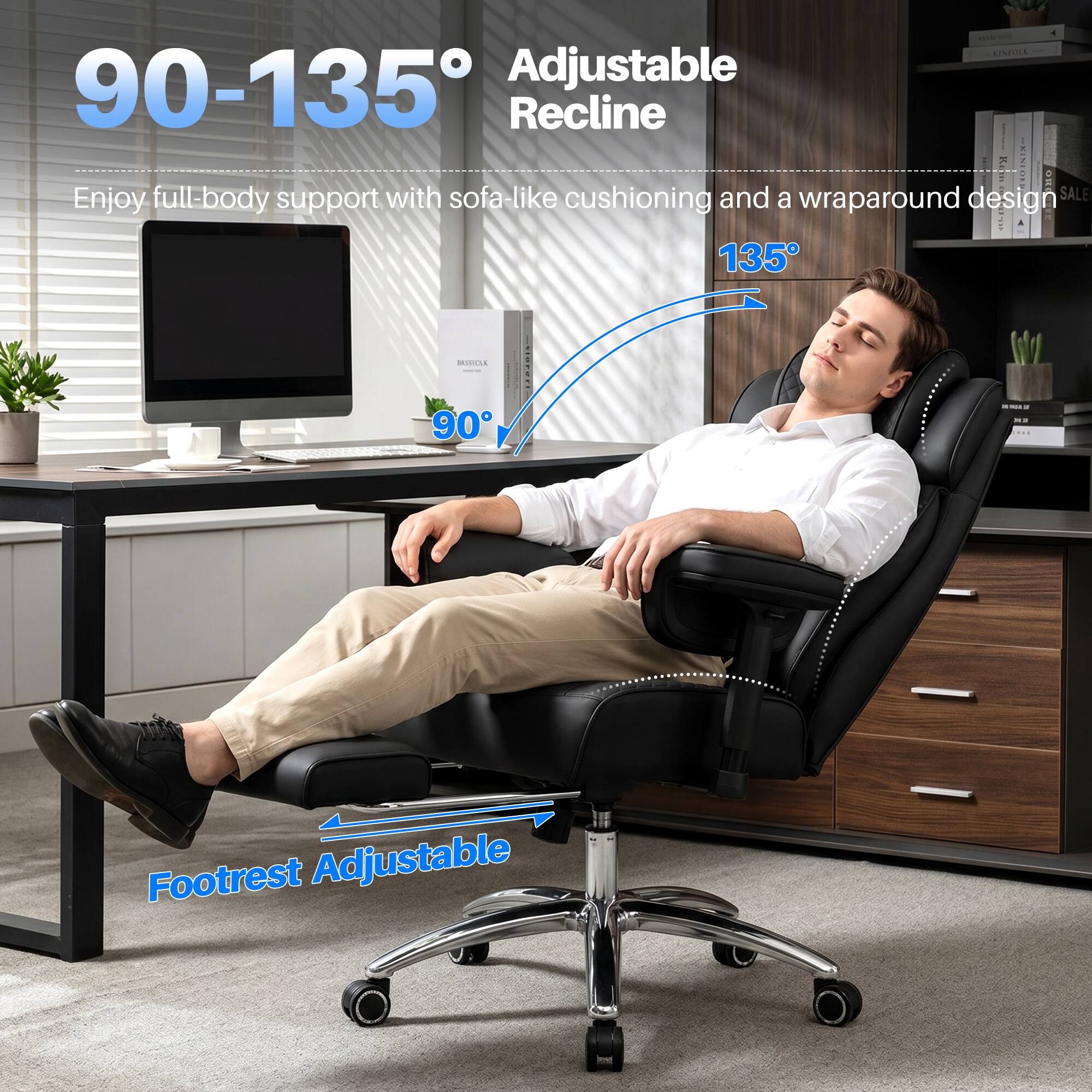 KINFOLK 90-135 Adjustable Recline Enjoy full-body support with sofa-like cushioning and a wraparound design -XIXFORE SALE 135

BRISICUE
90
Footrest Adjustable