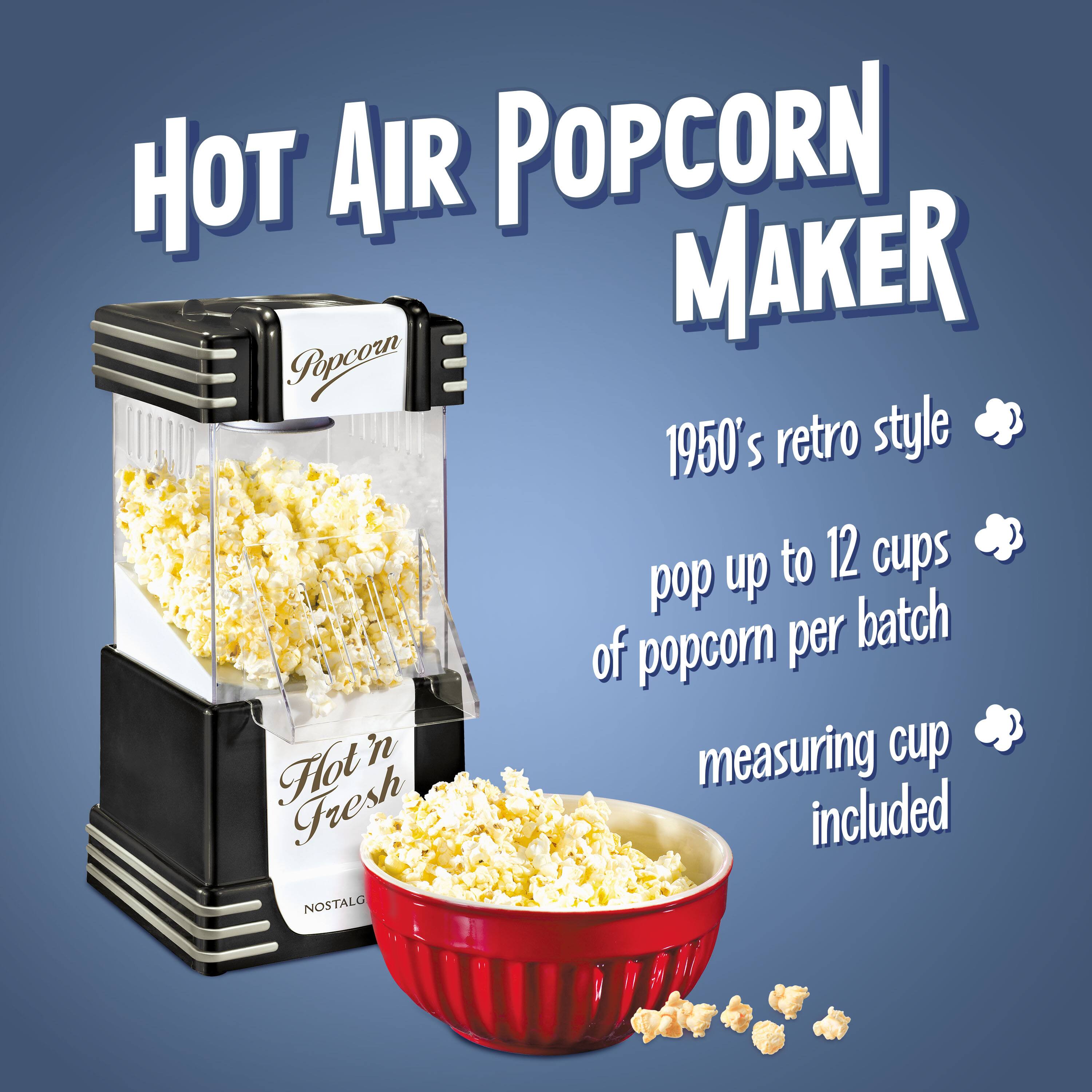 HOT AIR POPCORN MAKER

1950's retro style  
pop up to 12 cups of popcorn per batch  
measuring cup included  

Hot 'n Fresh  
NOSTALG
