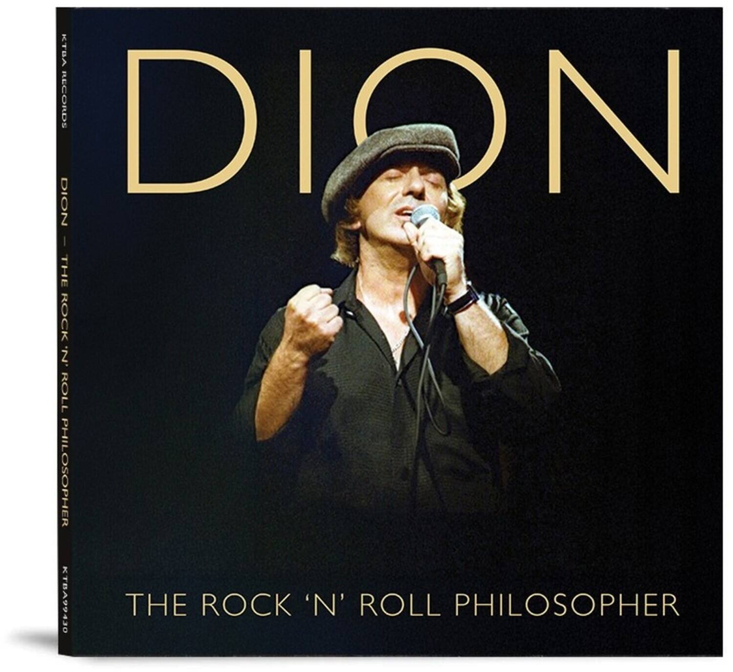 KTBA RECORDS  
DION  
THE ROCK 'N' ROLL PHILOSOPHER  
KTBA99430