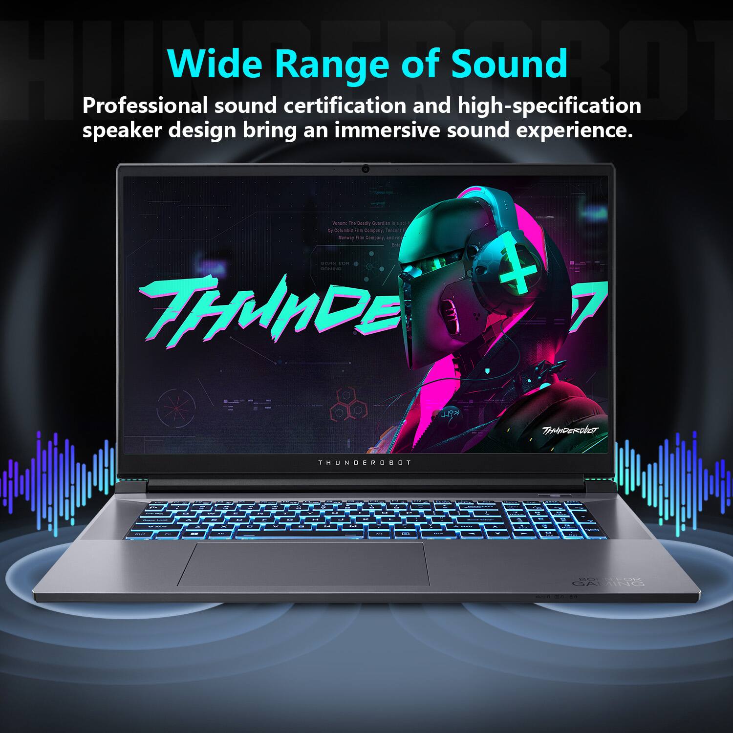 Wide Range of Sound

Professional sound certification and high-specification speaker design bring an immersive sound experience.