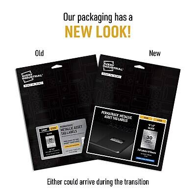 Our packaging has a NEW LOOK!

Old
AVERY INDUSTRIAL
PERMATRACK ASSET METALLIC TAG LABELS
30 Sheets

New
AVERY INDUSTRIAL
PERMATRACK ASSET METALLIC TAG LABELS
30 Sheets

Either could arrive during the transition