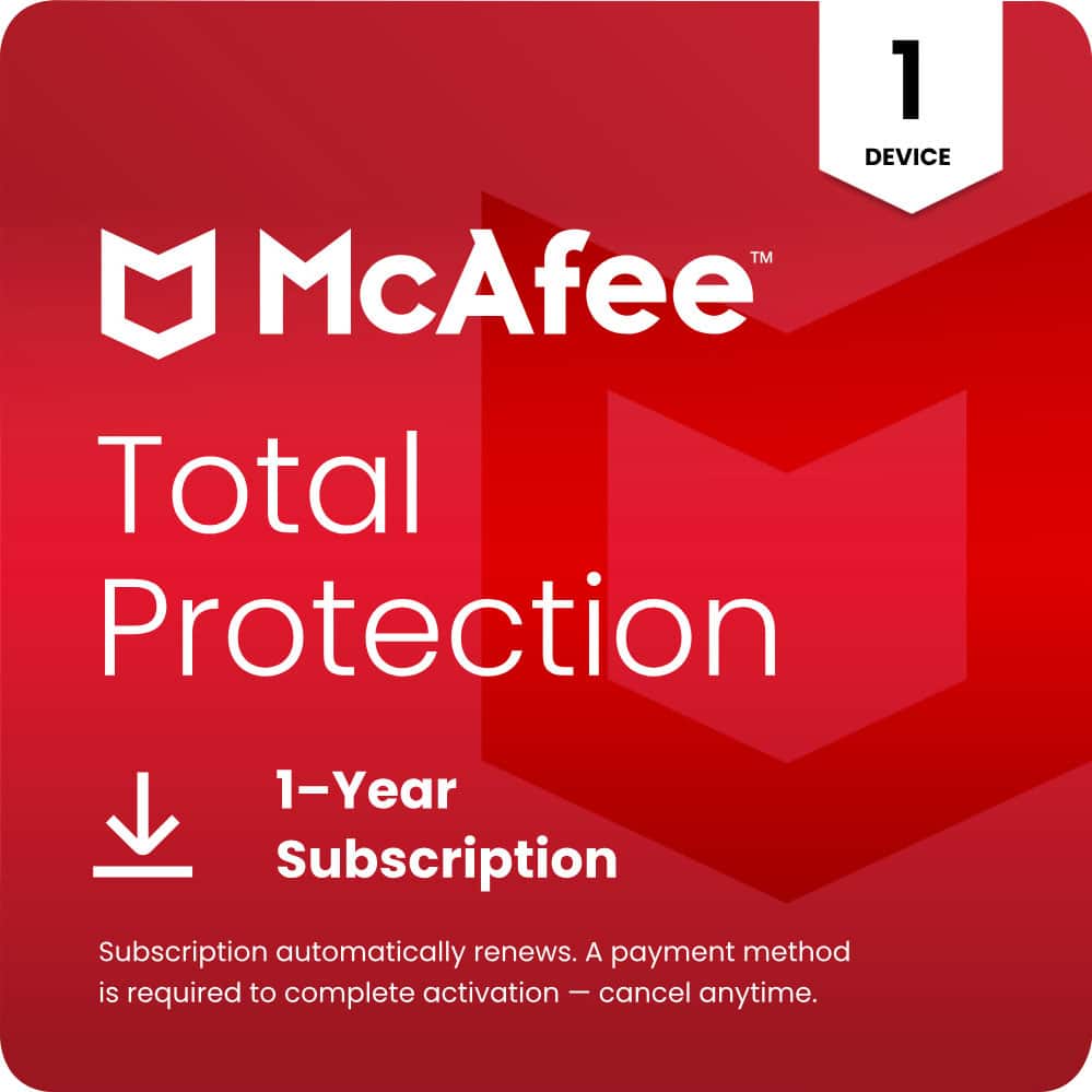 McAfee Total Protection 1-Year Subscription:
* Subscription automatically renews.
* A payment method is required to complete activation.
* Cancel anytime.