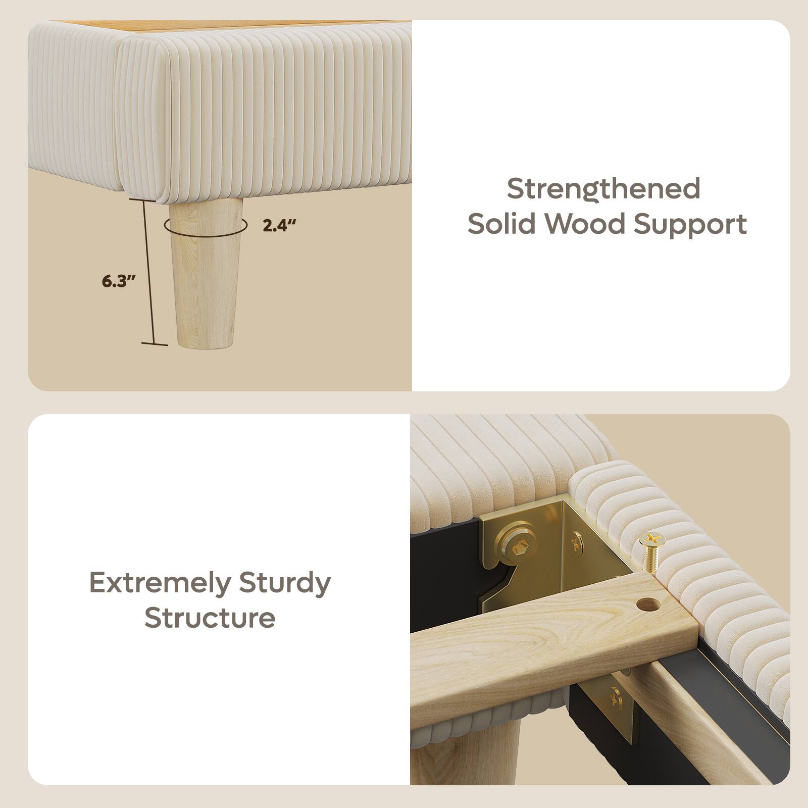 Strengthened Solid Wood Support
Extremely Sturdy Structure
