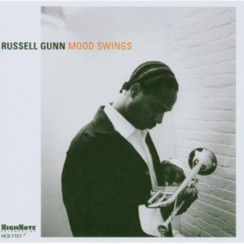 RUSSELL GUNN  
MOOD SWINGS  

HIGHNOTE  
HCD 7107