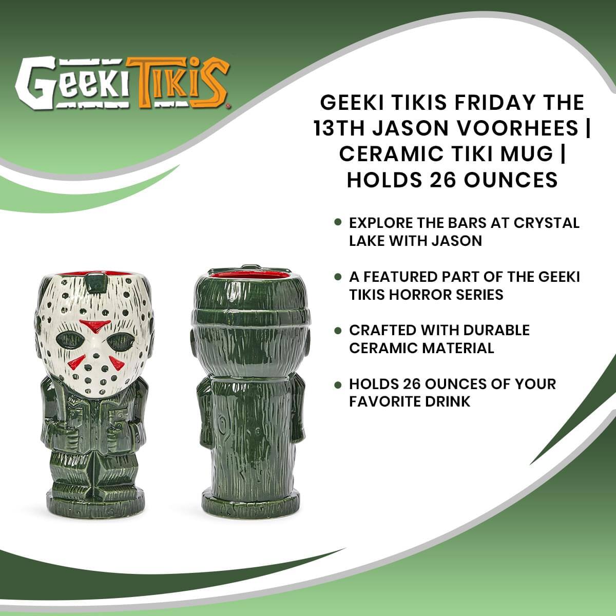 Geeki Tikis Friday the 13th Jason Voorhees Ceramic Tiki Mug | Holds 26 Ounces

- Explore the bars at Crystal Lake with Jason
- A featured part of the Geeki Tikis Horror Series
- Crafted with durable ceramic material
- Holds 26 ounces of your favorite drink