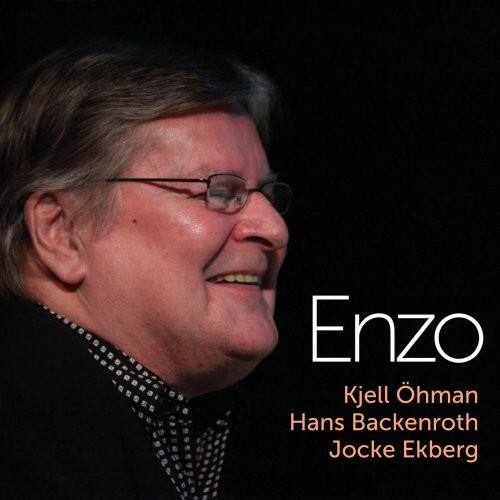 Enzo  
Kjell Öhman  
Hans Backenroth  
Jocke Ekberg