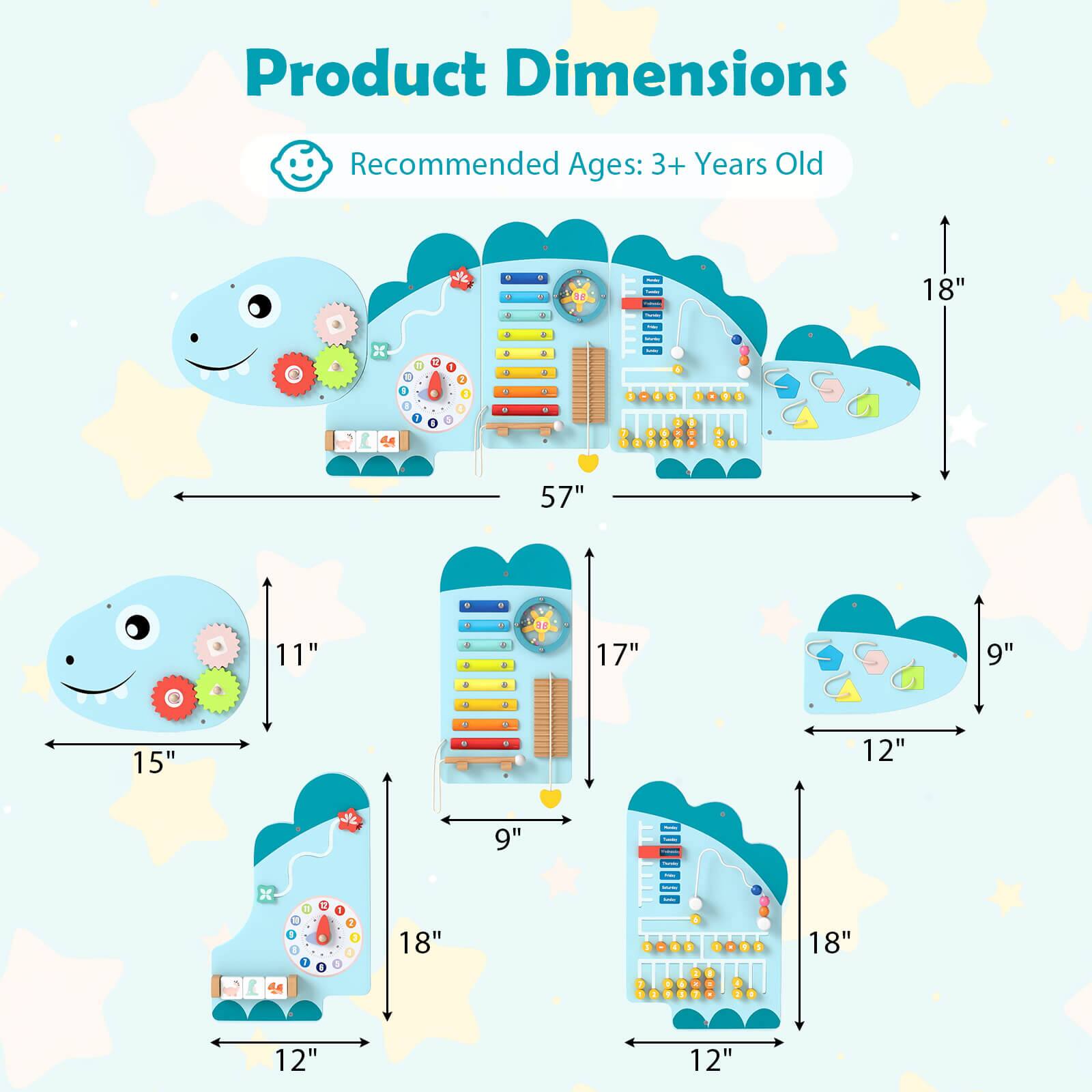 Product Dimensions  
Recommended Ages: 3+ Years Old  

- 57" x 18"  
- 15" x 11"  
- 12" x 18"  
- 12" x 18"  
- 12" x 9"  
- 17" x 9"