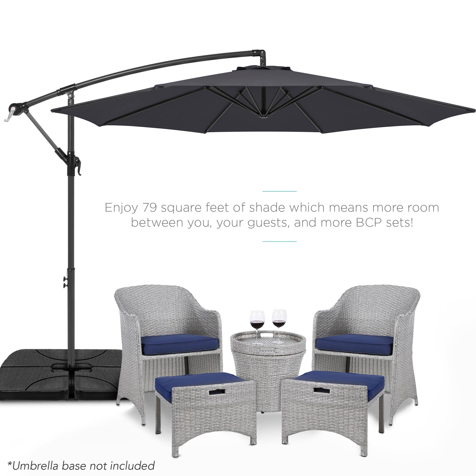 Enjoy 79 square feet of shade which means more room between you, your guests, and more BCP sets!

*Umbrella base not included