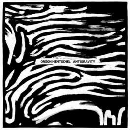 Orson Hentschel - Antigravity - VINYL LP
